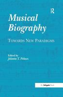 Musical biography : towards new paradigms /