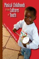 Musical childhoods & the cultures of youth /