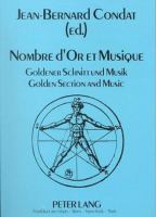 Nombre d'or et musique = Goldener Schnitt und Musik = Golden section and music /
