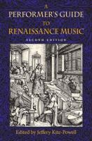 A performer's guide to Renaissance music /