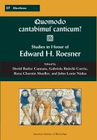 Quomodo cantabimus canticum? : studies in honor of Edward H. Roesner /