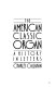 The American classic organ : a history in letters /