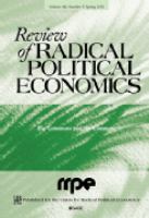 The Review of radical political economics.