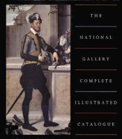 The National Gallery complete illustrated catalogue /