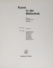 Kunst in der Bibliothek : zur Geschichte der Kunstbibliothek und ihrer Sammlungen /