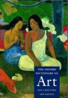 The Oxford dictionary of art /