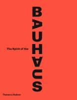 The spirit of the Bauhaus /