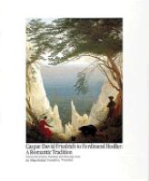 Caspar David Friedrich to Ferdinand Hodler, a romantic tradition : nineteenth-century paintings and drawings from the Oskar Reinhart Foundation, Winterthur /