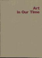 Art in our time; an exhibition to celebrate the tenth anniversary of the Museum of Modern Art and the opening of its new building, held at the time of the New York World's Fair.