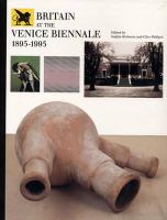 Britain at the Venice Biennale, 1895-1995 /