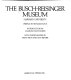 The Busch-Reisinger Museum, Harvard University /