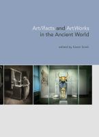 Art/ifacts and artworks in the ancient world /