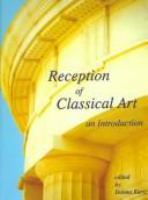 Reception of classical art : an introduction /