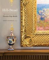 Hill-Stead : the country place of Theodate Pope Riddle /