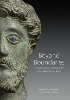 Beyond boundaries: connecting visual cultures in the provinces of ancient Rome /