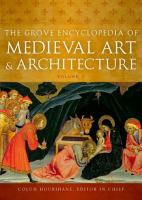 The Grove encyclopedia of medieval art and architecture /