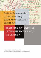 Resisting categories : Latin American and/or Latino? /