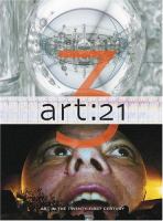 Art 21 : art in the twenty-first century 3 /