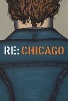 Re, Chicago /
