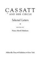 Cassatt and her circle : selected letters /