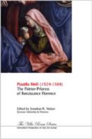 Plautilla Nelli (1524-1588) : the painter-prioress of Renaissance Florence /