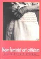 New feminist art criticism : critical strategies /