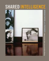 Shared intelligence : American painting and the photograph /