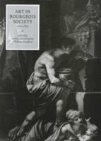 Art in bourgeois society, 1790-1850 /