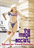 The image society : essays on visual culture /