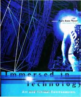 Immersed in technology : art and virtual environments /