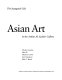 Asian art in the Arthur M. Sackler Gallery : the inaugural gift /