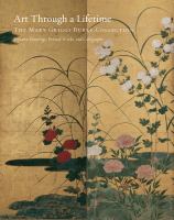Art through a lifetime : the Mary Griggs Burke Collection /