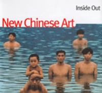 Inside/out : new Chinese art /