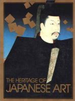 The Heritage of Japanese art /