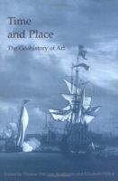 Time and space : essays in the geohistory of art /