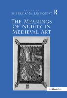 The meanings of nudity in medieval art /