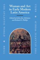 Woman and art in early modern Latin America /