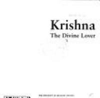 Krishna : the divine lover /