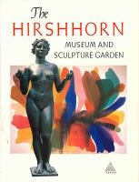 The Hirshhorn Museum & Sculpture Garden, Smithsonian Institution. /