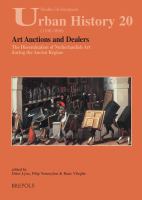 Art auctions and dealers : the dissemination of Netherlandish art during the Ancien Régime /