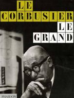Le Corbusier, le grand.