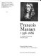 François Mansart, 1598-1666 [catalogue of] an exhibition of drawings and photographs, Hayward Gallery, London, 10 December 1970 to 10 January 1971.