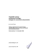 Twentieth-century architectural heritage : strategies for conservation and promotion : proceedings /