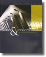 Design & historic preservation : the challenge of compatibility : held at Goucher College, Baltimore, Maryland, March 14-16, 2002 /