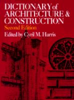 Dictionary of architecture & construction /