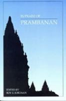 In praise of Prambanan Dutch essays on the Loro Jonggrang temple complex /