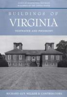 Buildings of Virginia : Tidewater and Piedmont /