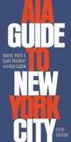 AIA guide to New York City /