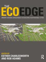 The EcoEdge : urgent design challenges in building sustainable cities /