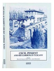 Cecil Pinsent and his gardens in Tuscany : papers from the symposium, Georgetown University, Villa Le Balze, Fiesole, 22 June 1995 /